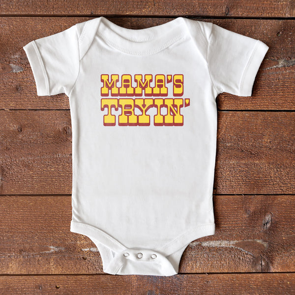 Mama's Tryin' Baby Onesie