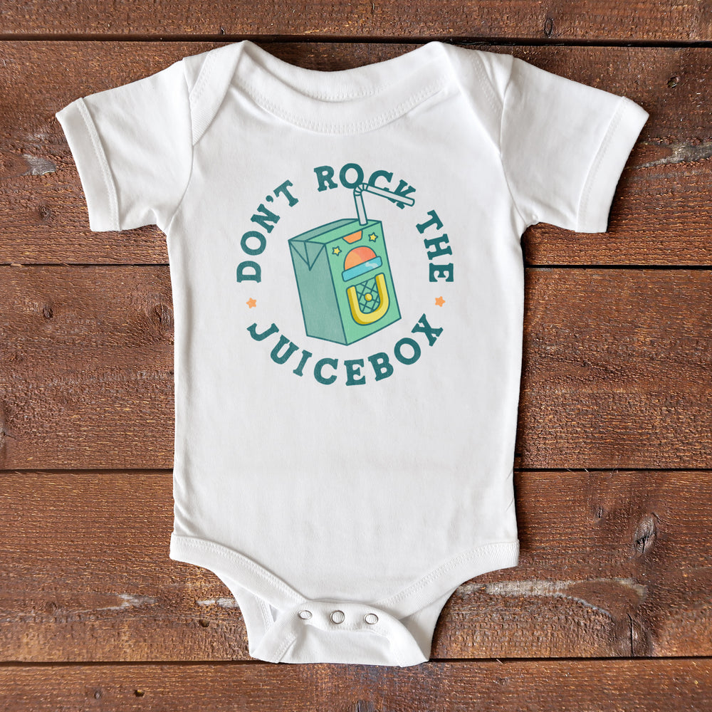 Don't Rock the Juicebox Baby Onesie